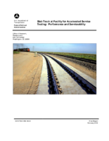 Slab Track at Facility for Accelerated Service Testing Performance and Serviceability