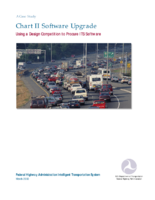 A Case Study Chart II Software Upgrade Using a Design Competition to Procure ITS Software