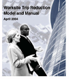 Worksite Trip Reduction Model and Manual April 2004