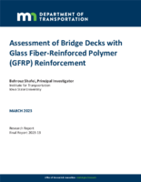 Assessment of Bridge Decks with Glass FiberReinforced Polymer GFRP Reinforcement