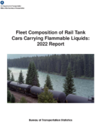 Fleet Composition of Rail Tank Cars Carrying Flammable Liquids 2022 Report