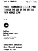 Project Management System PMS through the Use of the Critical Path Method CPM