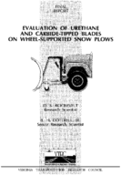 Evaluation of urethane and carbidetipped blades on wheelsupported snow plows