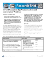 Driver Distraction Eye Glance Analysis and Conversation Workload Research Brief