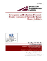 Development and Evaluation of Concrete Barrier Containment Options for Errant Motorcycle Riders