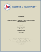 Risk Assessment of Roadside Utility Structures Under Vehicular Impacts