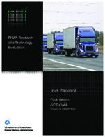 FHWA Research and Technology Evaluation Truck Platooning