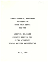 FAA Executive Director Joseph M Del Balzo Speeches 1990