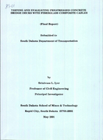 Testing and Evaluating Prestressed Concrete Bridge Decks with Fiberglass Composite Cables