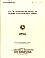 Effect of Torsional Fastener Resistance on the Lateral Response of a RailTie Structure