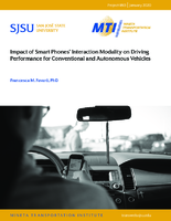 Impact of Smart Phones Interaction Modality on Driving Performance for Conventional and Autonomous Vehicles