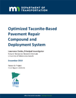 Optimized TaconiteBased Pavement Repair Compound and Deployment System