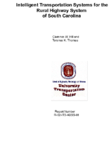 Intelligent Transportation Systems for the Rural Highway System of South Carolina