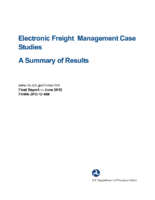 Electronic Freight Management Case Studies  a Summary of Results