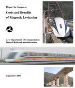 Report to Congress Costs and Benefits of Magnetic Levitation