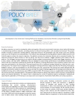 Development of an Immersive Training Platform for Roadway Construction Workers using Virtual Reality Technologies Policy Brief
