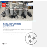 Early Age Concrete Acceptance