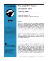 Why does LTPP require sitespecific traffic loading data