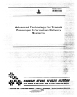 Advanced technology for transit passenger information delivery systems