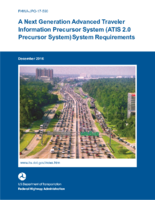 A next generation advanced traveler information precursor system ATIS 20 precursor system system requirements