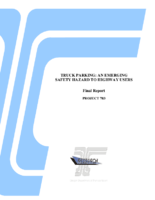 Truck parking  an emerging safety hazard to highway users  final report  draft