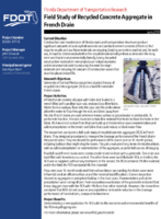 Field Study of Recycled Concrete Aggregate in French Drain Summary