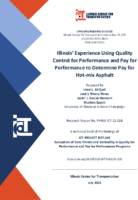 Illinois Experience Using Quality Control for Performance and Pay for Performance To Determine Pay for HotMix Asphalt