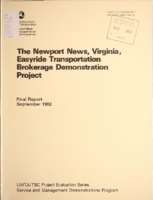 The Newport News Virginia Easyride Transportation Brokerage Demonstration Project