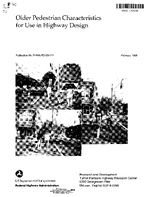 Older Pedestrian Characteristics for Use in Highway Design