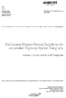 Preliminary Human Factors Guidelines for Automated Highway System Designers Volume 1 Guidelines for AHS Designers