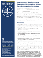 Incorporating Nondestructive Evaluation Methods Into Bridge Deck Preservation Strategies TechBrief