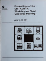 Proceedings of the UMTAAPTA Workshop on Fixed Guideway Planning