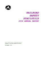 Railroad Safety Statistics Annual Report 2004