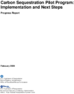 Carbon Sequestration Pilot Program Implementation and Next Steps Progress Report