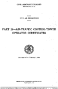 Part 26 Air Traffic Control Tower Operator Certificates