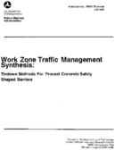 Work Zone Traffic Management Synthesis Tiedown Methods for Precast Concrete Safety Shaped Barriers