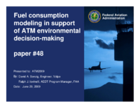 Fuel Consumption Modeling in Support of ATM Environmental DecisionMaking Presentation