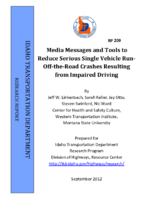 Media Messages and Tools to Reduce Serious Single Vehicle RunOfftheRoad Crashes Resulting from Impaired Driving