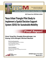 Texas Urban Triangle  Pilot Study to Implement a Spatial Decision Support System SDSS for Sustainable Mobility