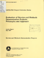Evaluation of Service and Methods Demonstration Projects Philosophy and Approach