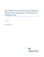 Multimodal System Performance Measures Research and Application Innovation and Research Plan