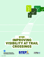 STEP Improving Visibility at Trail Crossings