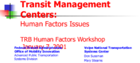 Transit management centers  human factors issues