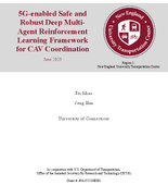 5GEnabled Safe and Robust Deep MultiAgent Reinforcement Learning Framework for CAV Coordination