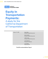 Equity in Transportation Payments A Study for the California Department of Transportation