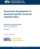 Toward the Development of PavementSpecific Structural Synthetic Fibers