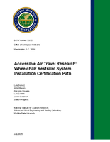 Accessible Air Travel Research Wheelchair Restraint System Installation Certification Path