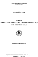 Part 40 Scheduled Interstate Air Carrier Certification And Operation Rules