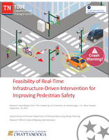 Feasibility of RealTime InfrastructureDriven Intervention for Improving Pedestrian Safety