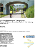 Michigan Department of Transportation Research Advisory Committee Region 3 Peer Exchange October 1315 2020